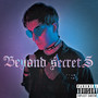 Beyond Secrets (Explicit)