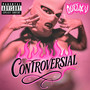 CONTROVERSIAL (Explicit)