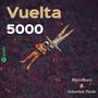 Vuelta 5000 (feat. Sebastian Pardo)