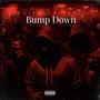 Bump Down (Explicit)