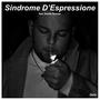 Sindrome D'Espressione (feat. Davide Tassone)