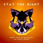 Stay The Night (Jai Wolf Remix)