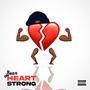 Heart Strong (Explicit)