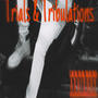 Trials & Tribulations (Explicit)