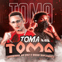 Toma Toma (Explicit)