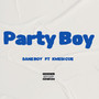 Party Boy (Explicit)