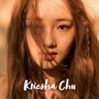 Kriesha Chu 1st Single Album