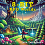 8-Bit Rpg Worlds