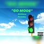 Go Mode (Explicit)