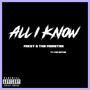 All I Know (feat. Kid Shyne) [Explicit]