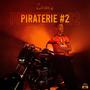 Piraterie #2 (Explicit)