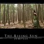 The Rising Sun