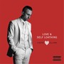 Love & Self Loathing (Explicit)