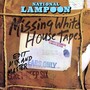 National Lampoon Missing White House Tapes (Explicit)