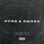 Guns & Smoke (feat. Mr. Quezo & Boogang Bank) [Explicit]