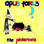 One Long Song / Opus Folkus (La Petite Mort/Poitin/The 3 Moons of Savannah O'Hannah) / West