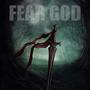 Fear God (Explicit)