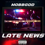 Late News (Explicit)