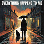 Everything Happens to Me (feat. Marco Pasetto)