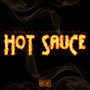 Hot Sauce (Explicit)