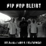 Hip Hop Bleibt