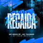 Recaida (Explicit)