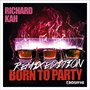 Born to Party (Remix Edition)