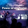 Power in My Praise (Live)