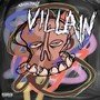 VILLAIN (Explicit)