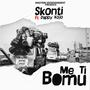 Me ti Bomu (feat. Pappy Kojo) [Explicit]