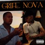 Grife Nova (Explicit)