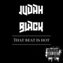 That Beat Is Hot (Explicit)