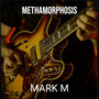 Methamorphosis