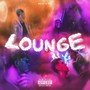 Lounge (Explicit)