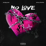 No Love (Explicit)