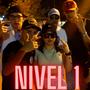 NIVEL 1 CHIKI DJ (feat. BUCCI, May creizy, Amirto baby & Emmanuel ezequiel)