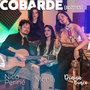 Cobarde (Acústico)