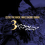 3 X Crazy (Explicit)