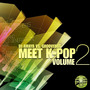 DJ AMAYA VS. GROOVEBOT Meet K-POP VOLUME II (MIXED)