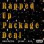 Rapped up Package Deal (Explicit)