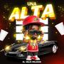 Una Alta (feat. El Viejo Peluche)