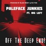 Off The Deep End (Explicit)