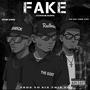 Fake (feat. Junior King) [Explicit]