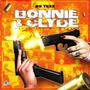 Bonnie & Clyde (Explicit)