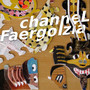 Channel Faergolzia (Explicit)