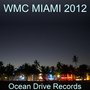 WMC MIAMI 2012