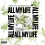 All My Life (Explicit)