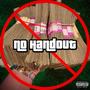 No Handout (Explicit)