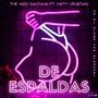 DE ESPALDA (feat. THE KIDD SANTANA)