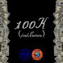 100 K (feat. L8KTOWNENT) [Explicit]